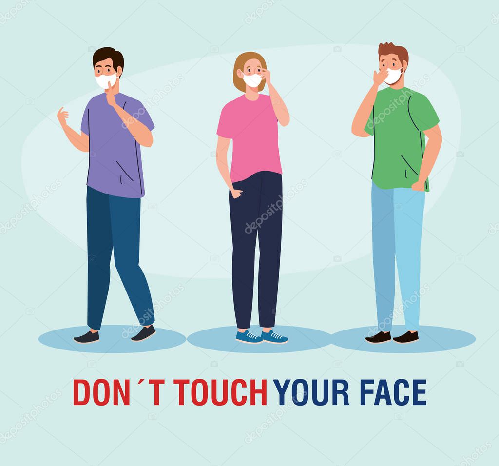 do not touch your face, people using face mask, avoid touching your face, coronavirus covid19 prevention