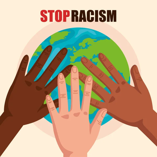 Stop racism, with hands and world planet, black lives matter concept — Stock Vector