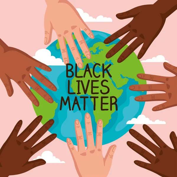 Stop racism, hands and world planet, black lives matter concept — Stock Vector