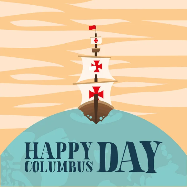 Ship on world of happy columbus day vector design — Stock Vector