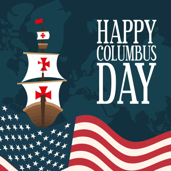 Корабль на флаге США с картой счастливого векторного дизайна дня Колумбуса — стоковый вектор