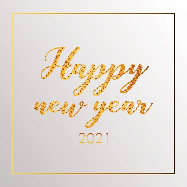 Frohes neues Jahr 2021 goldener Schriftzug quadratischer Rahmen — Stockvektor