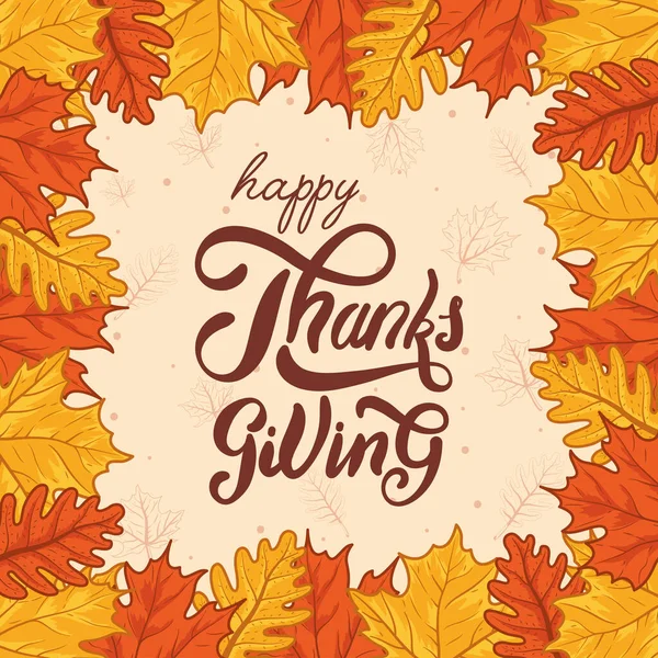 Happy thanksgiving dag viering belettering met bladeren herfst vierkante frame — Stockvector