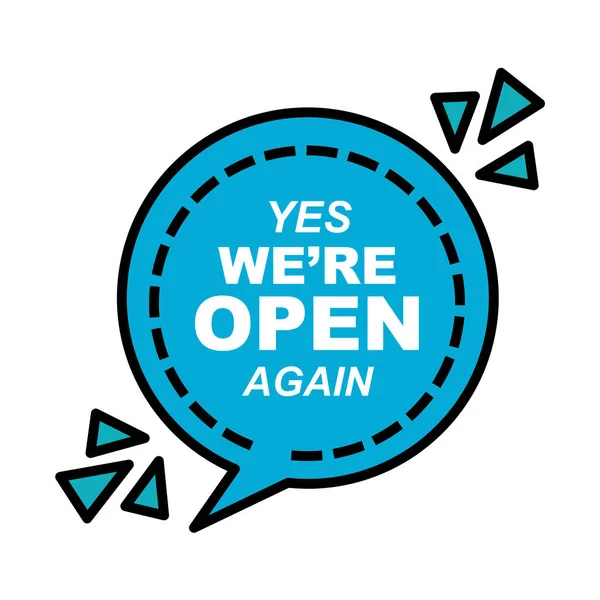 Yes we are open bubble line and fill style icon vector design — Stock Vector