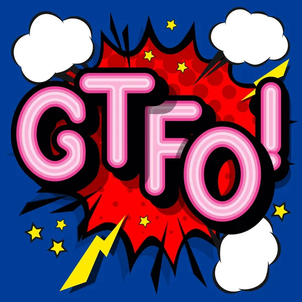 Gtfo Retro Belettering Met Schaduwen Halftoonpatroon Retro Poster Achtergrond Heldere — Stockvector