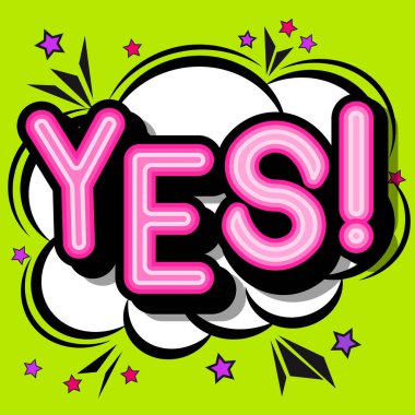 Evet - ile harfler retro beyaz bir arka plan üzerinde gölgeler. Parlak vektör çizim vintage pop sanat tarzı. 