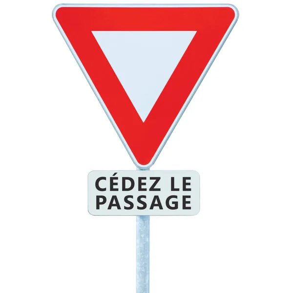 Cédez Passage Signalisation Routière France Macro Gros Plan Vertical Isolé — Photo