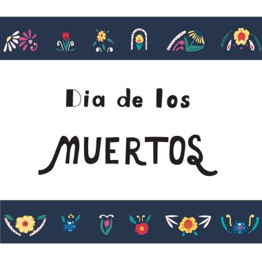 Dia De Los Muertos Ölüler Günü. Poster, afiş, kart için çizim.
