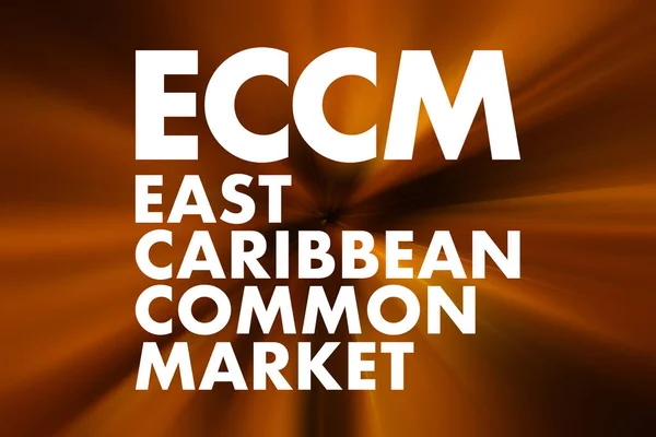 Eccm East Caribbean Common Market Acronym Business Concept Background — Stock Photo, Image