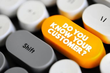 Do You Know Your Customer text button on keyboard, business concept background