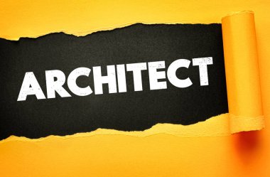 Yırtık kağıt etkisi, ARCHITECT kelimesinin kalın desenli yazı tipini ortaya çıkarıyor. İnşaat, meslek, kariyer, iş, mimari ve mühendislik temaları için modern yaratıcı tasarım kavramı