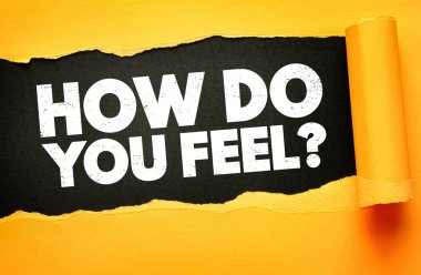 - Nasıl hissediyorsunuz? Yırtık kağıt tasarımı üzerine metin, zıt arkaplan üzerine cesur, sıkıntılı tipografi. Duygular, akıl sağlığı, öz yansıma, iletişim ve duygusal farkındalık kavramı