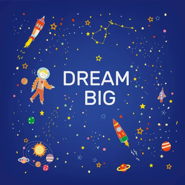 Dream Big Card Cosmos Stars Vector Graphic Illustration — Stock Vector