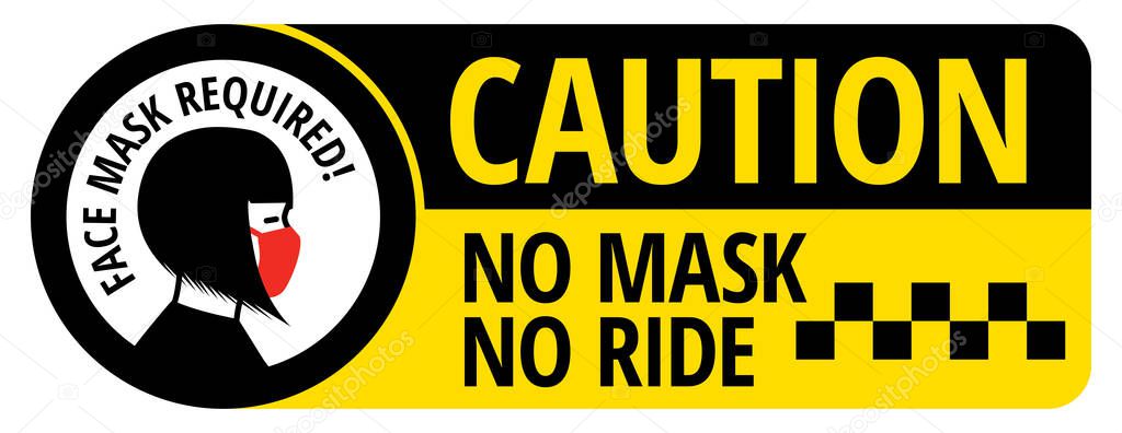 No mask no ride sign
