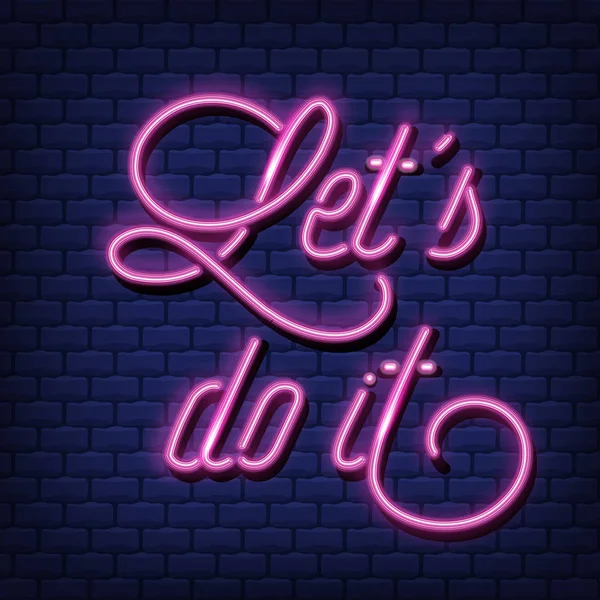 "Let's do it "citer vecteur de texte néon — Image vectorielle