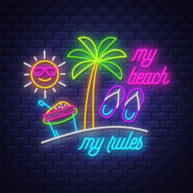 Plajım, kurallarım. Yaz tatili afişi. Neon yaz afiş
