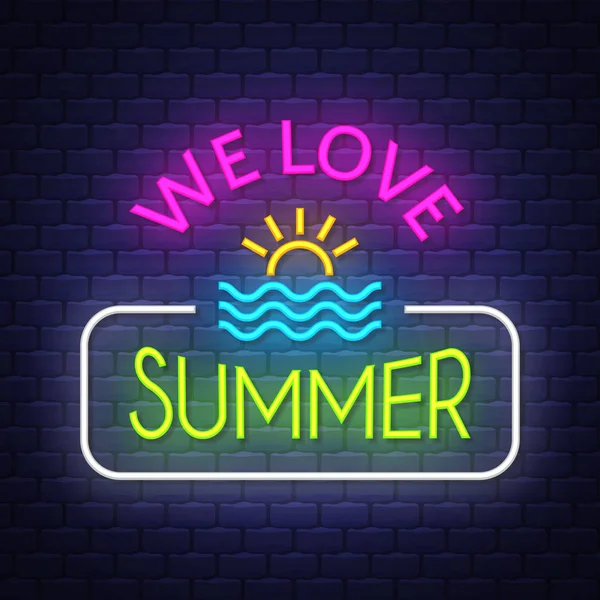 Wir lieben den Sommer. Sommerferienbanner. Leuchtreklame. Leuchtreklame. — Stockvektor