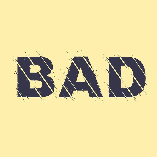Scribbled word BAD — Stock Vector