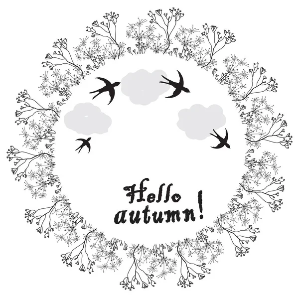Vektorkreisrahmen Mit Stilisierten Trockenen Herbstblumen Schwalben Wolken Schwarz Weißen Design — Stockvektor