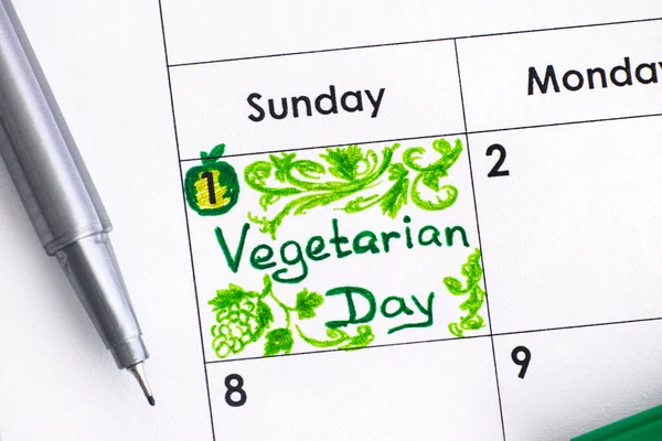 Recordatorio Día Vegetariano Calendario Con Pluma Verde Primer Plano —  Fotos de Stock