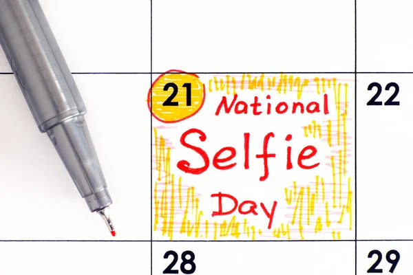 Rappel Journée Nationale Selfie Calendrier Avec Stylo Juin — Photo