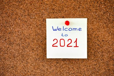 Cümle ile not Bir mantar tahtada 2021 hoş geldiniz.