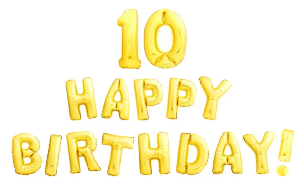 Golden Happy 10 urodziny znak z nadmuchiwanych balonów na białym tle — Zdjęcie stockowe