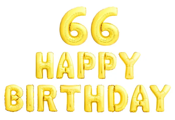 Zadowolony urodziny 66 lat złote nadmuchiwane balony na białym tle na białym tle. — Zdjęcie stockowe