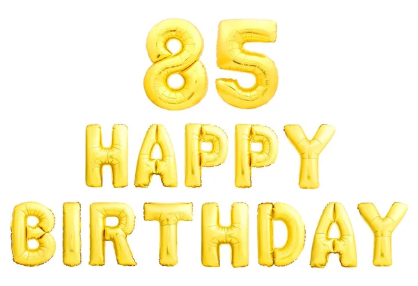 Zadowolony urodziny 85 lat złote nadmuchiwane balony na białym tle na białym tle. — Zdjęcie stockowe