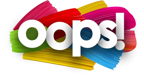Oops Poster Colorful Watercolor Brush Strokes Vector Paper Illustration — Stock Vector