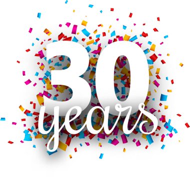 Beyaz arka plan üzerinde izole renkli kağıt konfeti ile otuz yıl yıldönümü