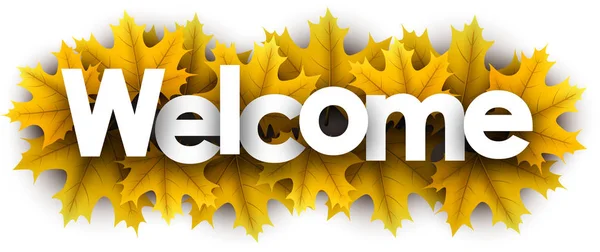 Autumn welcome sign with yellow maple leaves. — Stock Vector