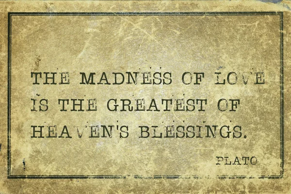 Szaleństwo Miłości Jest Największym Starożytny Grecki Filozof Platon Cytat Drukowane — Zdjęcie stockowe