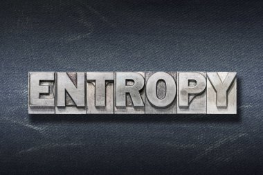 Metalik Tipo karanlık kot arka plan üzerinde yapılan entropi kelime