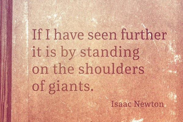 shoulders of giants Newton