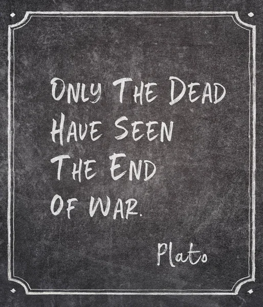 Fim da guerra citação de Platão — Fotografia de Stock