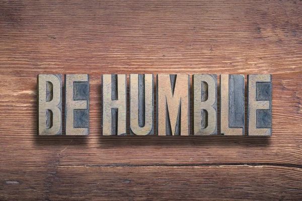 Be humble wood — Stock Photo, Image