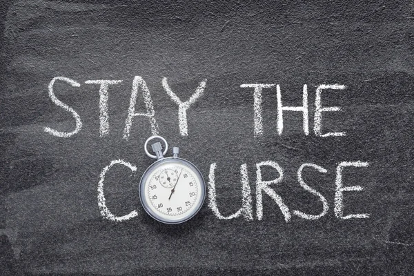 Stay Course Phrase Written Chalkboard Vintage Precise Stopwatch — Stock Photo, Image