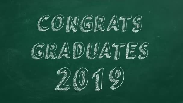 Desenho Mão Texto Animado Parabéns Graduados 2019 Chalkboard Verde Parar — Vídeo de Stock