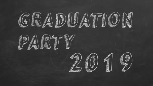 Hand Drawing Animated Text Graduation Party 2019 Blackboard Stop Motion — Stock Video