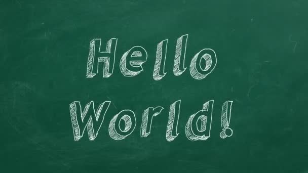 Hand Ritning Och Animerad Text Hello World Green Chalkboard Animering — Stockvideo