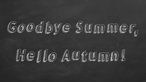 Hand Tekening Geanimeerde Tekst Vaarwel Zomer Hello Autumn Blackboard Stop — Stockvideo