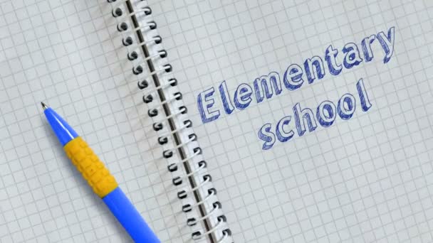 Tekst Elementaire School Handgeschreven Blad Van Notebook Geanimeerde — Stockvideo