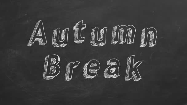 Dessin Main Texte Animé Autumn Break Sur Tableau Noir Animation — Video