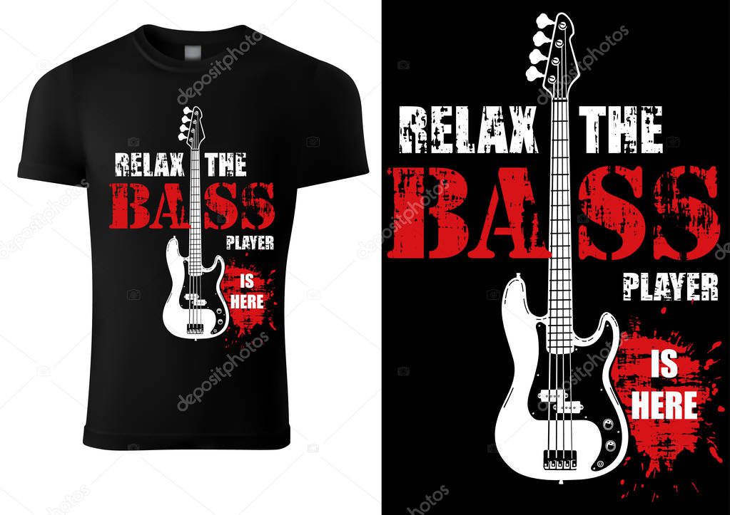 T-shirt with Musical Slogan and Bass Guitar