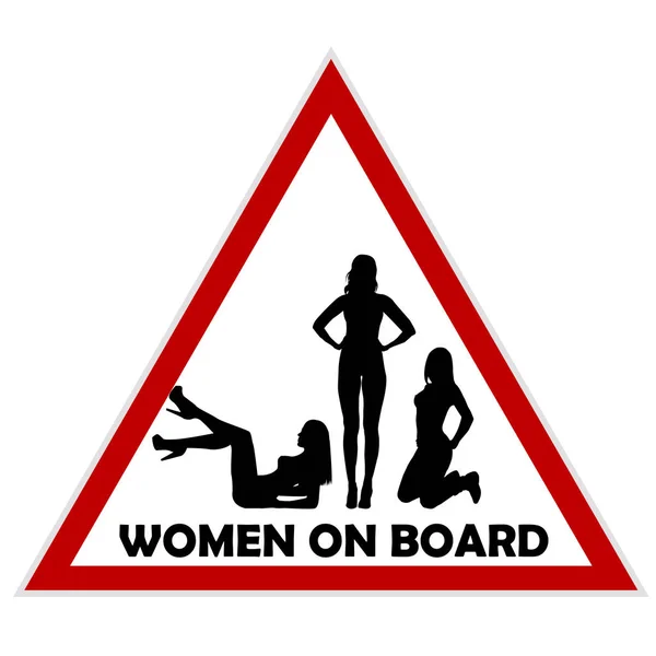 Kvinnor ombord på varningsskylt — Stock vektor