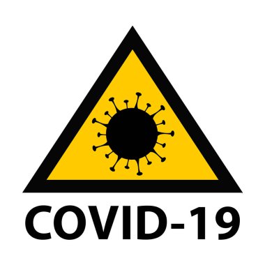 2019-nCoV Covid-19 Coronavirus paneli. Sarı ve siyah tehlike simgesi.
