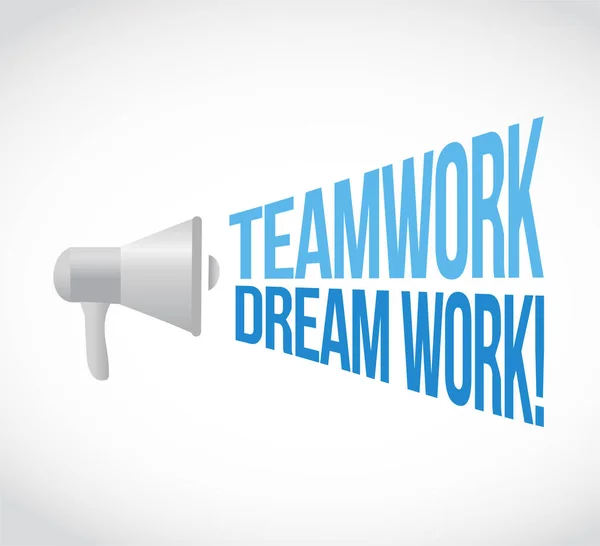 Teamwork Makes Dream Work Loudspeaker Message Concept Isolated White Background — Stock Photo, Image