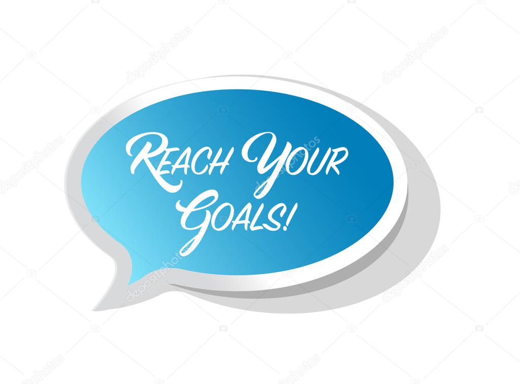 reach your goals bright ribbon message isolated over a white background