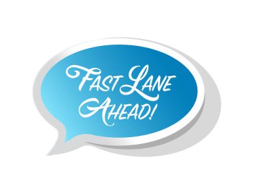 Beyaz bir arka plan üzerinde izole fast lane önde parlak mesaj kabarcık